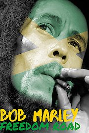 Bob Marley: Freedom Road poster