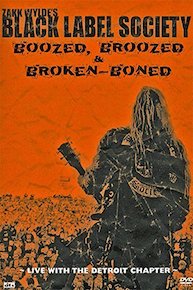 Black Label Society - Boozed Bruised & Broken-Boned