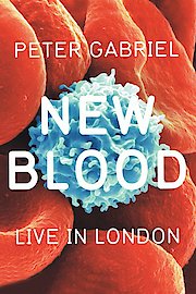 Peter Gabriel - New Blood: Live in London poster