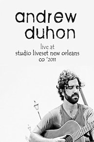 Andrew Duhon - Live from Studio Liveset: New Orleans, LA