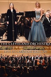 The Cleveland Orchestra Franz Welser-Möst - Live at Carnegie Hall, NY