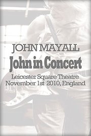 John Mayall - Live From Leicester Square