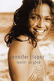 Jennifer Lopez - Feelin So Good poster