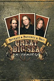 Great Big Sea - Courage and Patience and Grit