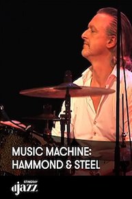 Music Machine: Hammond and Steel