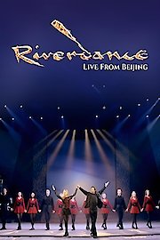 Riverdance: Live from Beijing