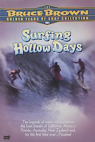 Surfing Hollow Days