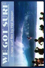 We Got Surf poster