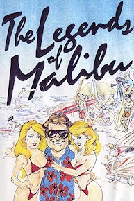 Legends of Malibu