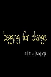 Begging for Change poster