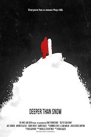 Deeper than Snow poster