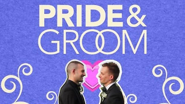 Watch Pride & Groom: A Wedding Special Online