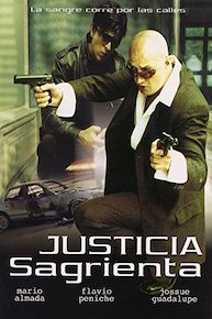 Justicia Sangrienta (Spanish Audio and Captions)