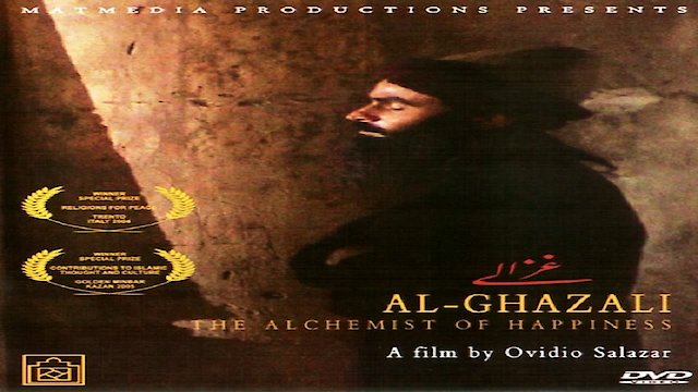 Watch Al-Ghazali - The Alchemist of Happiness Online