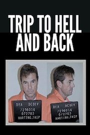 Trip to Hell and Back poster