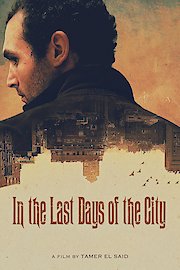 In The Last Days Of The City poster