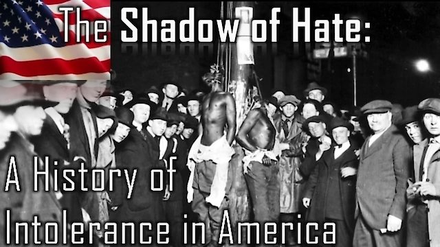 Watch The Shadow of Hate Online