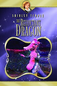 Shirley Temple: The Reluctant Dragon