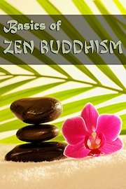 Basics of Zen Buddhism