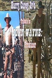 Harry Carey Jr's Tribute to John Wayne: Producer poster