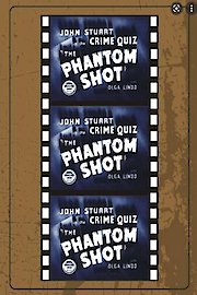 The Phantom Shot poster