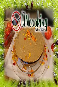 The UNcooking Show