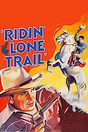 Ridin' the Lone Trail poster