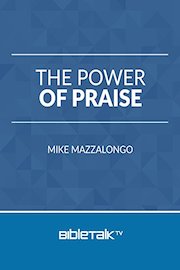 The Power of Praise