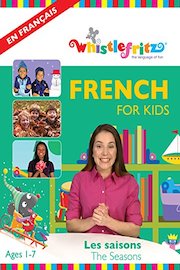 French for Kids: Les Saisons (The Seasons)