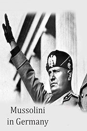 Mussolini in Germany