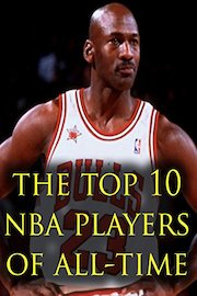 The Top 10 NBA Players of All-Time
