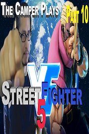 Street Fighter 5 - Ranked Match - The Camper's Mad - Part 10