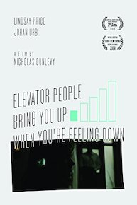 Elevator People Bring You Up When You're Feeling Down