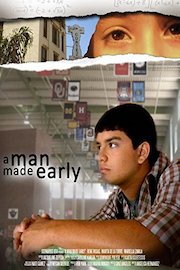 A Man Made Early poster