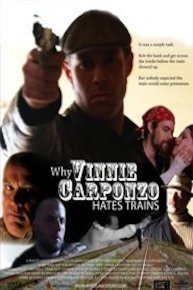 Why Vinnie Carponzo Hates Trains