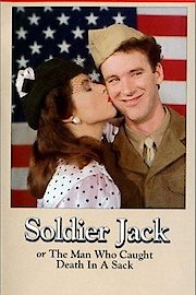Soldier Jack or the Man Who Caught Death in a Sack
