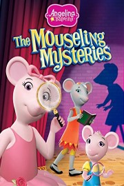Angelina Ballerina: The Mouseling Mysteries poster