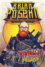 Brian Posehn: Criminally Posehn poster