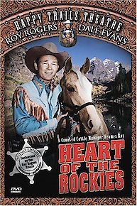 Heart of the Rockies: Roy Rogers