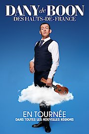 Dany Boon: Des Hauts De France poster