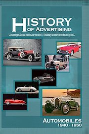 History of Advertising - Automobiles (1940-1950)