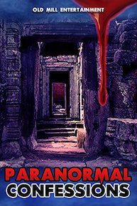 Paranormal Confessions