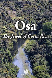 OSA: The Jewel of Costa Rica