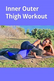 Inner Outer Thigh Workout poster