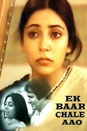 Ek Baar Chale Aao poster