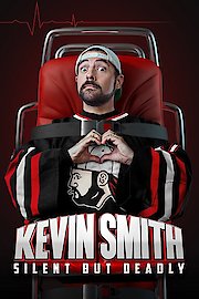 Kevin Smith: Silent But Deadly poster