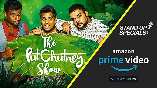 Watch The Put Chutney Show Online