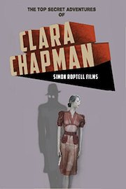 The Top Secret Adventures of Clara Chapman poster