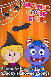 Rhymes for Kids and Babies - Spooky Halloween Songs - Mother Goose Club poster