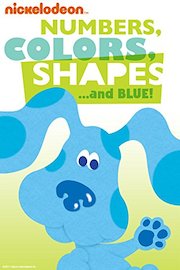 Numbers, Colors, Shapes. And Blue! poster